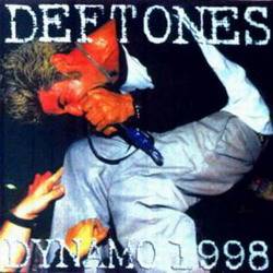 Deftones : Dynamo 1998